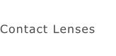 Contact Lenses